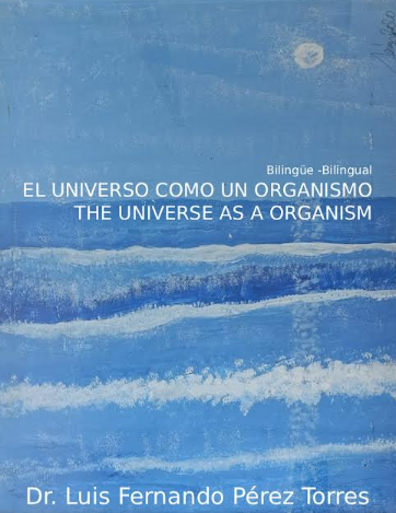 The Universe as an Organism